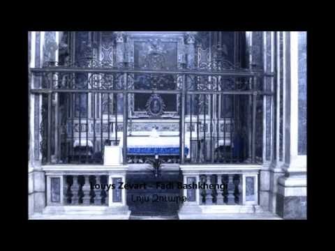 Ալէլուիա Լոյս Զուարթ - Louys Zevart - Fadi Bashkhengi