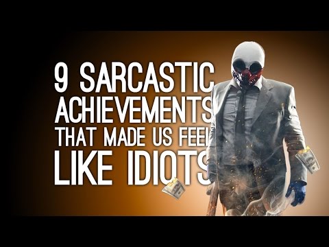 9 Sarcastic Achievements That Made Us Feel Like an Idiot