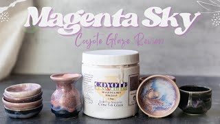 Coyote Magenta Sky Glaze Review