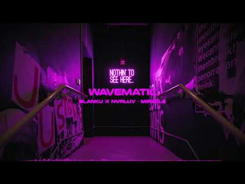 blanku x NVRLUV - Miracle