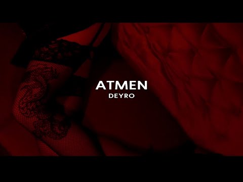 Deyro -  Atmen (official Video)