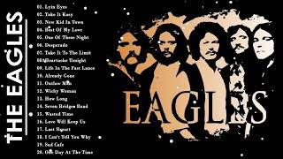 Legendary The Eagles 🎧 Best Rock Songs Full Album 2025