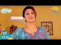 Taarak Mehta Ka Ooltah Chashmah Episode 1225 Full Episode