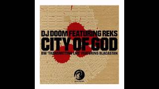 DJ Doom feat. Reks - City Of God
