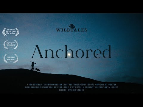 Anchored | A Short Documentary Filmed in Northern Canada - WildTales Films