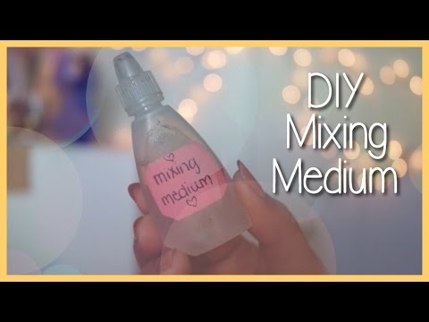 download lagu mp3 mp4 Make Your Own Mixing Medium, download lagu Make Your Own Mixing Medium gratis, unduh video klip Make Your Own Mixing Medium