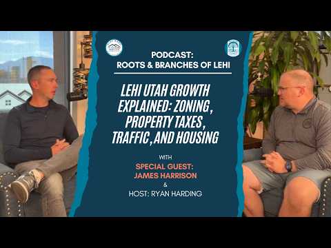 Lehi Utah Growth Explained: Zoning, Property Taxes, Traffic, and Housing