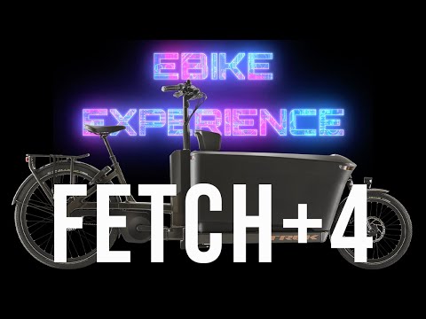 EBIKE EXPERIENCE: Trek Fetch+ 4