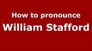 How to pronounce William Stafford