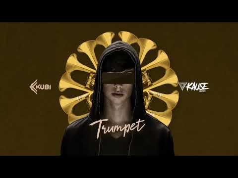 Kubi - Trumpet (Original Mix) [Kause Records]