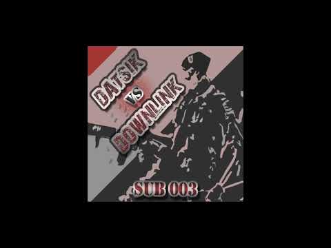 Datsik vs Downlink°