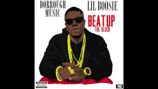 Dorrough Music - "BEAT UP THE BLOCK" (feat Lil Boosie)