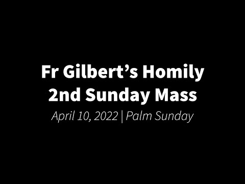 April 10, 2022 | Fr. Gilbert