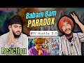 Reaction on Babam Bam | Paradox | MTV Hustle 2.0 | Singh Brothers Reaction