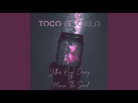 Toco el Cielo (Dayvi Remix)