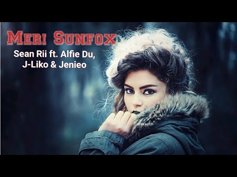 Meri Sunfox - Sean Rii ft. Alfie Du, J-Liko & Jenieo √ Lagu Solomon Terbaru 2021 🇸🇧🎶