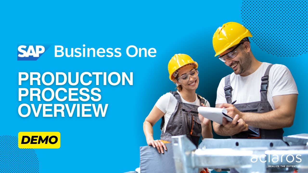 SAP Business One Production Process Overview Demo under 10 minutes
