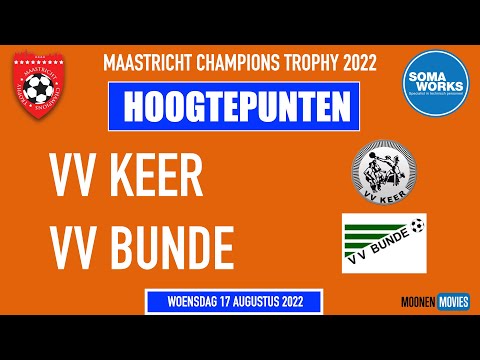 MCT 2022: Hoogtepunten VV Keer-VV Bunde 17-08-2022