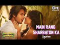 Main Rang Sharbaton Ka Reprise Arijit Singh Pritam Phata Poster Nikla Hero Love Songs Hindi