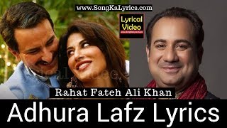 Adhura Lafz Lyrics Rahat Fateh Ali Khan Saif Ali Khan Baazaar