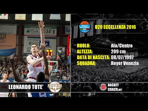 Basket Coach: U20 ECC - LEONARDO TOTE' - REYER VENEZIA HIGHLIGHTS U20-2016