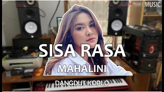 Download lagu Sisa Rasa MAHALINI - DANGDUT KOPLO mp3