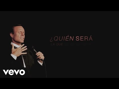 Julio Iglesias, Thalia - Quién Será (Official Lyric Video)