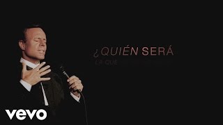 Julio Iglesias, Thalia - Quién Será (Official Lyric Video)