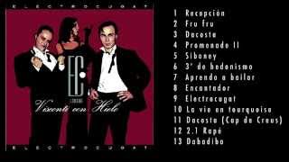 Electrocugat. Visconti con hielo [Full Album OFFICIAL]