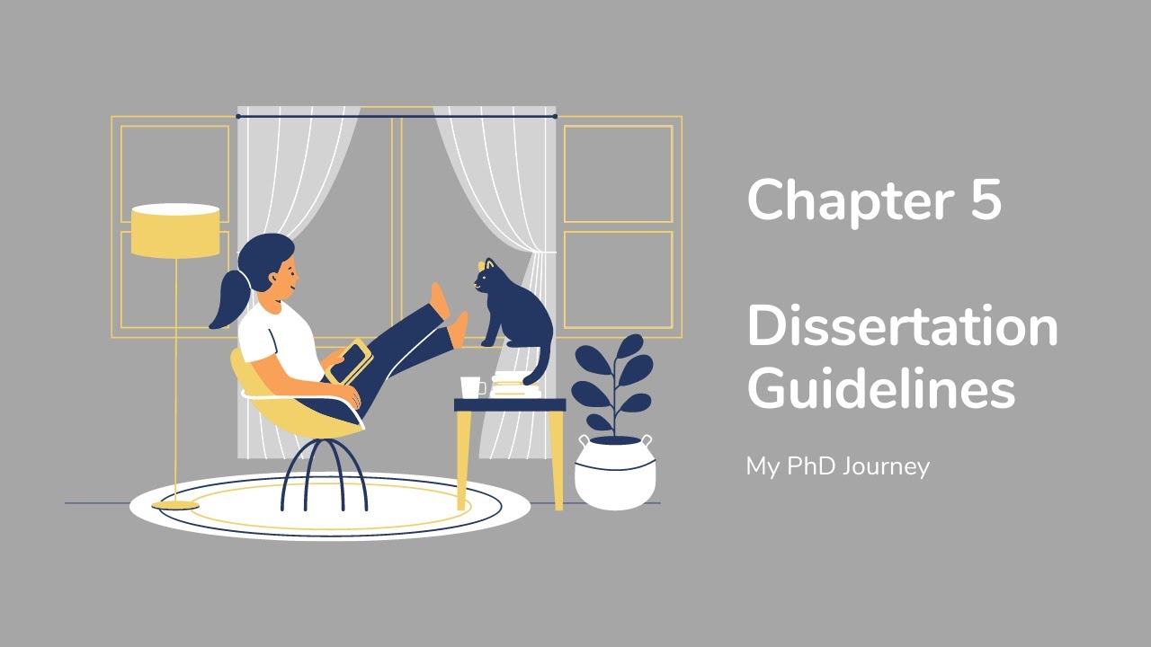 How to Write Chapter 5 Dissertation Guidelines