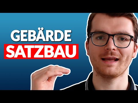 Herausforderung: Satzbau in der Gebärdensprache