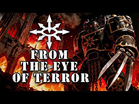 From the Eye of Terror | Black Legion Warhammer 40K Anthem