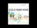 Cold War Kids-  Mine Is Yours (Passion Pit Remix) HQ