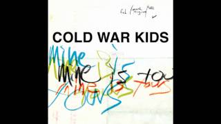 Cold War Kids-  Mine Is Yours (Passion Pit Remix) HQ