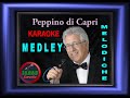 MEDLEY - KARAOKE - Peppino Di Capri