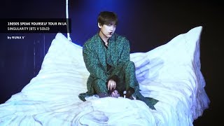 190505 SPEAK YOURSELF Tour in Rose Bowl LA - Singularity / BTS V / 방탄소년단 뷔 (4K fancam)