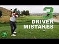 Top 3 Driver Mistakes Golfers Make | Mr. Short Game