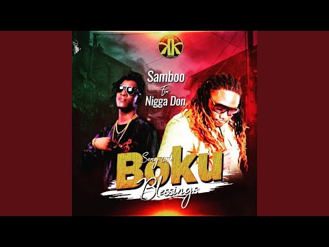 Boku Blessings (feat. nega don)
