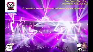 J.B. Sound Feat. Donna - One Step From Heaven (Original Extended Mix)