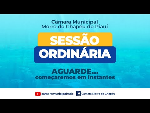 15º SESSÃO ORDINÁRIA - 28 DE MAIO DE 2026 | CÂMARA MUNICIPAL DE MORRO DO CHAPÉU DO PIAUÍ!1