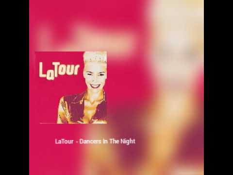 LaTour - Dancers In The Night