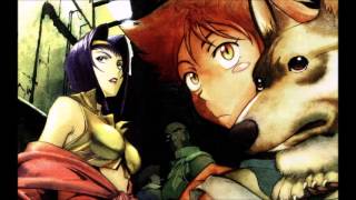 Cowboy Bebop / OST / Don't Bother None