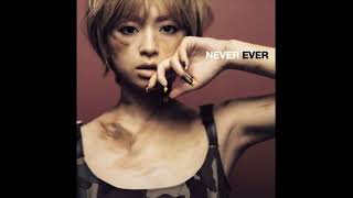 Hamasaki Ayumi-NEVER EVER "Original Mix"