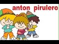 ANTON PIRULERO - canciones infantiles