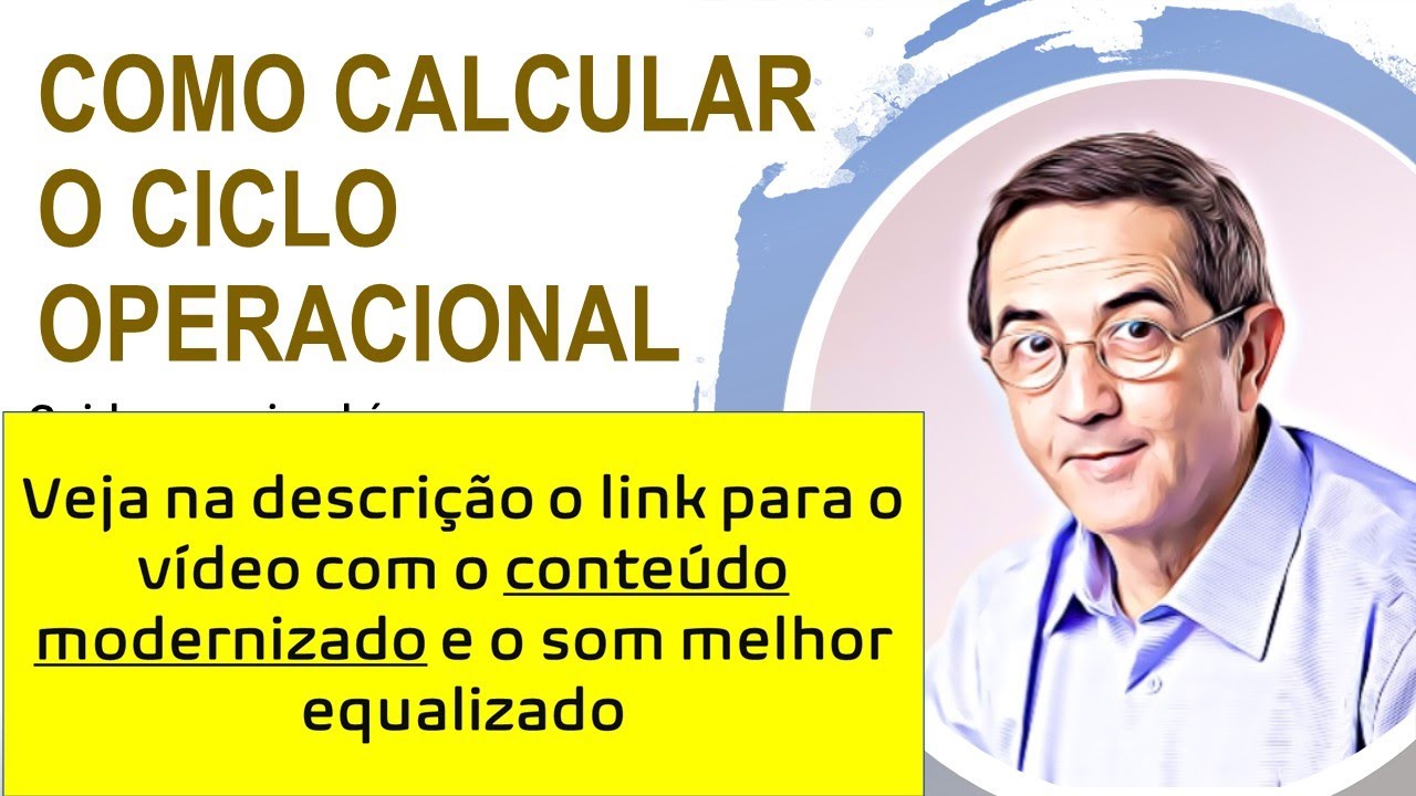 30 - Como calcular o ciclo operacional (Contabilidade)