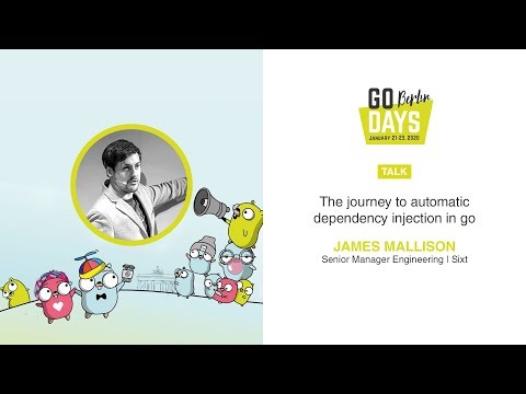 The journey to automatic dependency injection in go | James Mallison