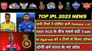 IPL 2023 - RCB-KKR BIG Trade, M Agarwal New Team Final, Released, Team India New Coach & Captain)