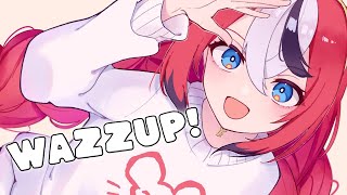 ≪WAZZUP≫ *peek*