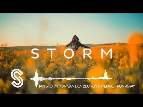 Ian Storm, Run van den Beuken & Menno - Run Away