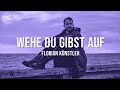 Florian Künstler - Wehe du gibst auf (Lyric Video)